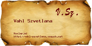 Vahl Szvetlana névjegykártya